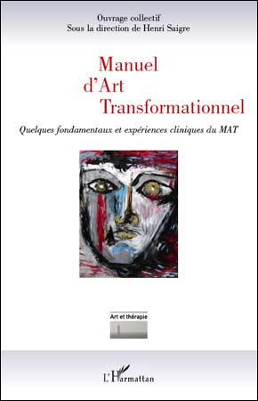 Manuel d'art transformationnel